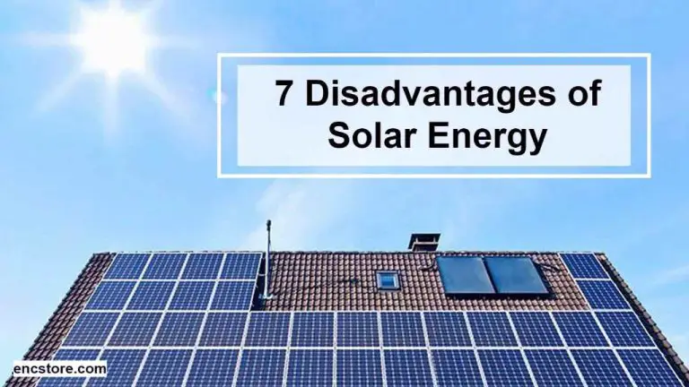7 Disadvantages Of Solar Energy