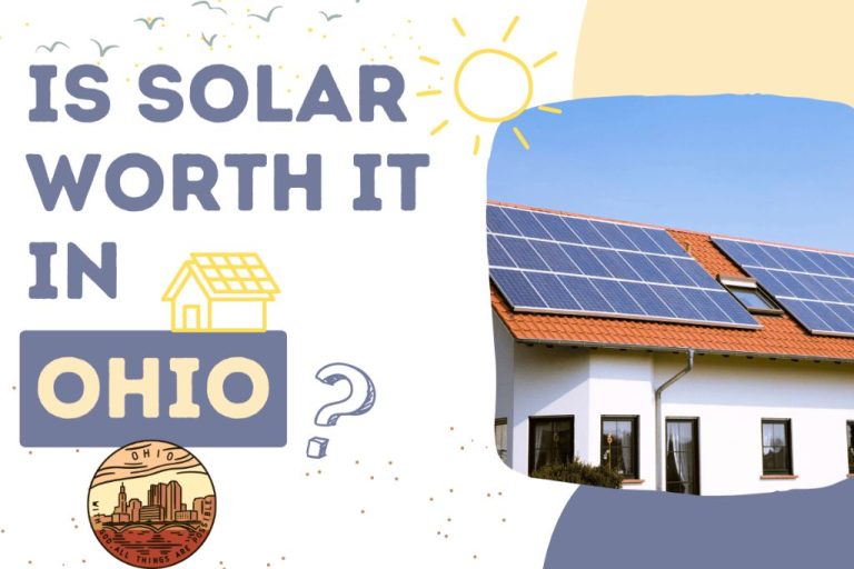 Are Solar Panels In Ohio Worth It?