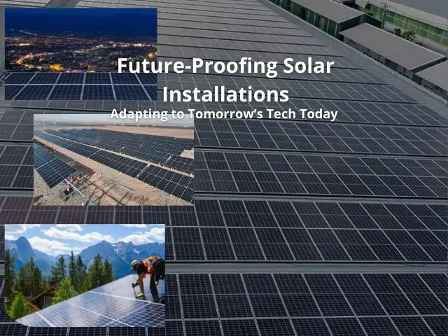 Is Solar Power Future Proof?