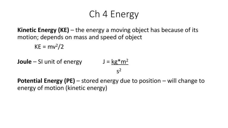 What Is Kinetic Energy Derived From?