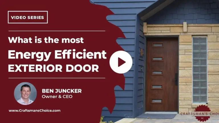 What Is The Best Material For Energy Efficient Exterior Doors?