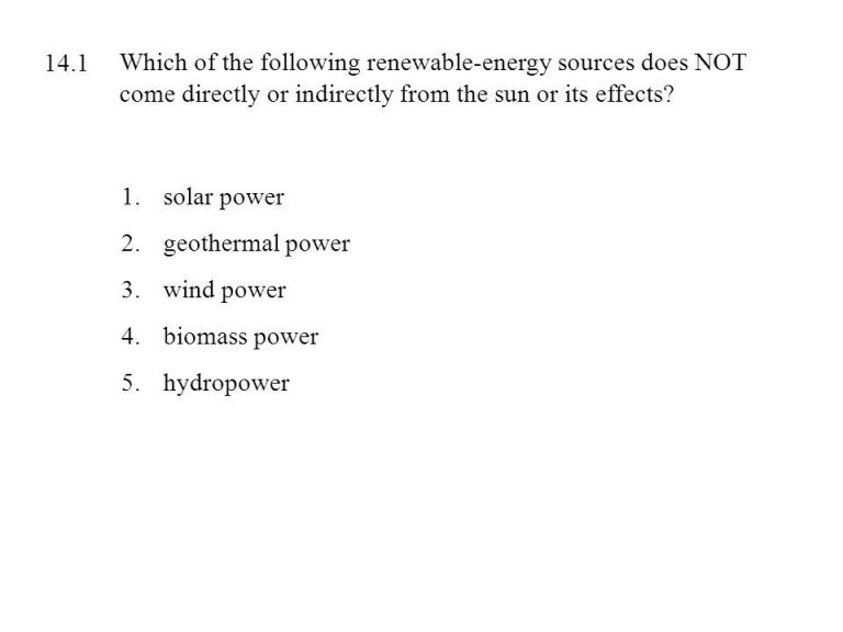 What Is The Following Is A Renewable Source Of Energy?