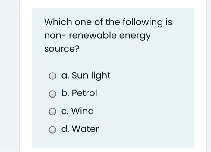 Which Of These Answers Is Not A Renewable Energy Source?