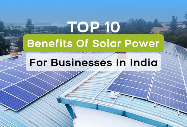 Why Solar Energy Has Great Significance In India?