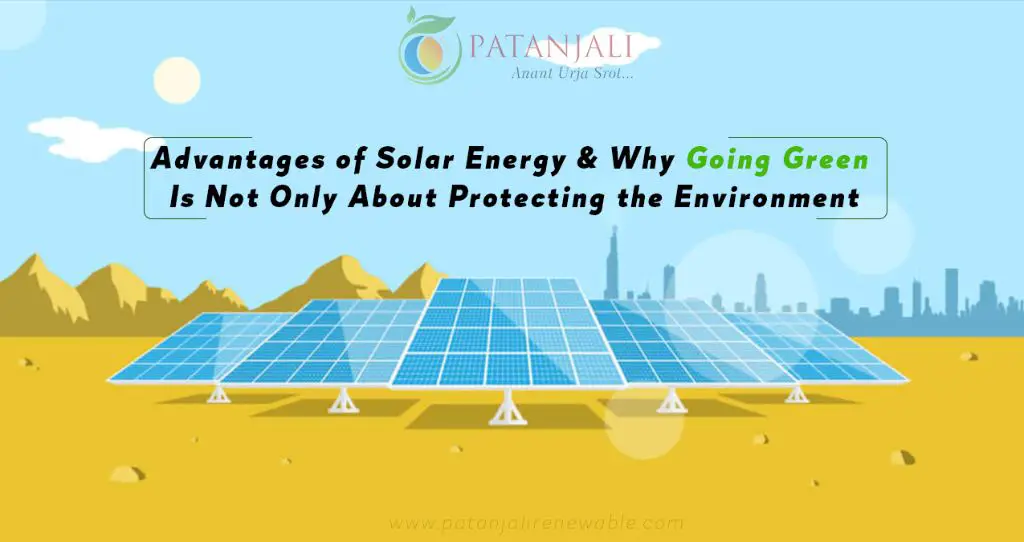 Why solar energy is not completely green?