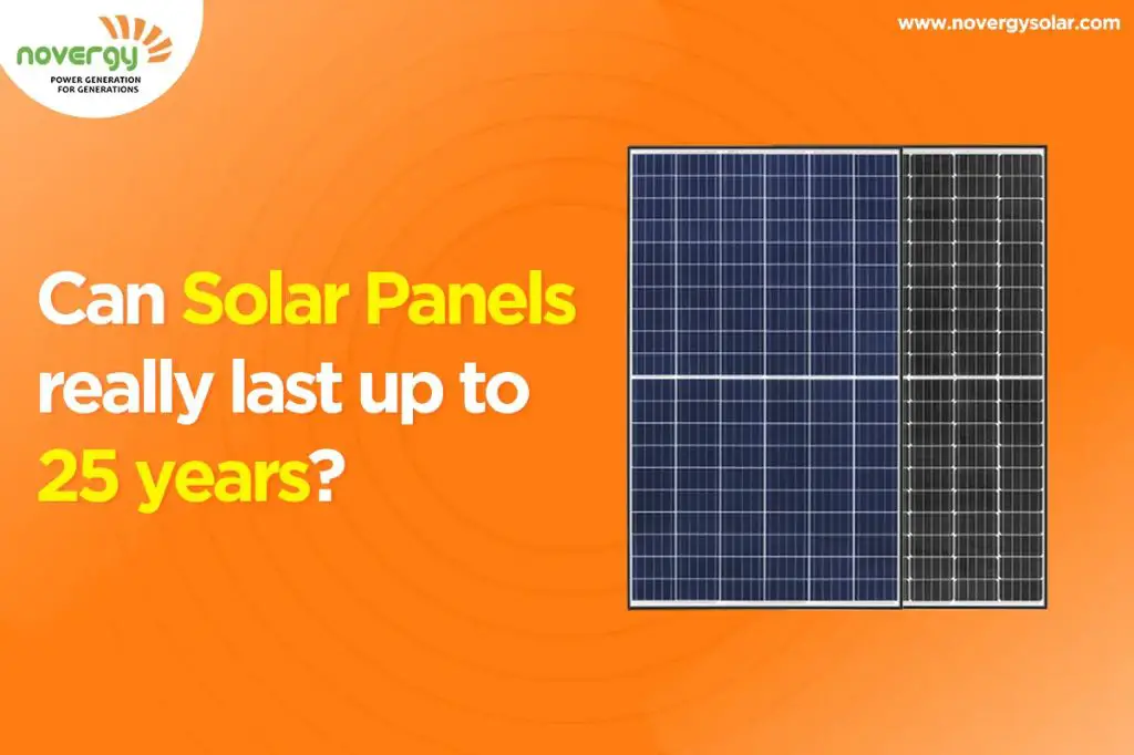 solar panels require little maintenance and can operate reliably for over 25 years